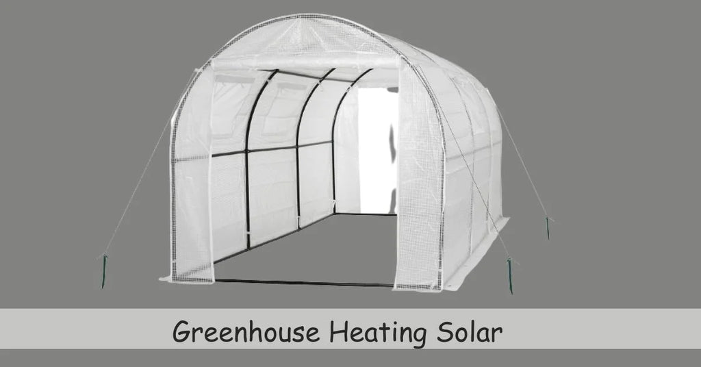 Greenhouse Heating Solar