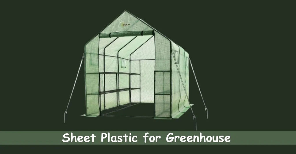 Sheet Plastic for Greenhouse